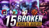 15 BROKEN Builds Pros Are ABUSING At Worlds – League of Legends Season 10