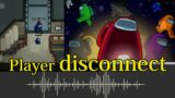 154. Among Us, Player disconnect – sound effect