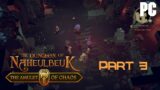 The Dungeon Of Naheulbeuk: The Amulet Of Chaos PC Gameplay Walkthrough Part 3