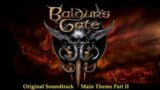 Borislav Slavov – Baldur's Gate 3 OST – Main Theme Part II