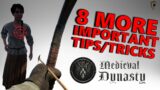 8 More Important Tips and Tricks For Medieval Dynasty