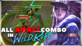 All Akali Combo Demo in Wild Rift | League of Legends Wild Rift