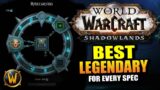 BEST LEGENDARY for EVERY SPEC // World of Warcraft: Shadowlands