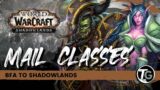 BFA to Shadowlands Guide – Mail Classes | WoW Shadowlands