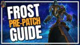 Frost Mage | Shadowlands Pre-Patch Guide