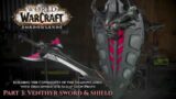 Hench & Scrap build the Shadowlands – Part 3, Venthyr sword and shield