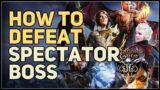 How to defeat Spectator Boss Baldur's Gate 3 Underdark