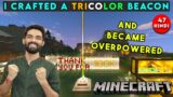 I CRAFTED A BEACON AND BECAME OVERPOWERED – MINECRAFT SURVIVAL GAMEPLAY IN HINDI #47