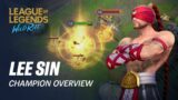 Lee Sin Champion Overview | Gameplay – League of Legends: Wild Rift