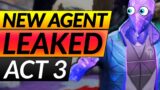 NEW ACT 3 AGENT LEAKED – Valorant Devs ADMIT THEY ALLOW CHEATING – Update Guide