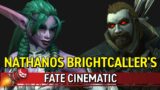 Nathanos Blightcaller's Fate Cinematic – Shadowlands Pre-Patch
