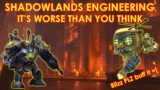 Shadowlands Engineering Review: LITERALLY the WORST Profession