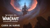 Shadowlands : Guide de survie | World of Warcraft FR
