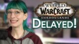 Shadowlands Is Being Delayed! Saturday WoW News