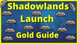 Shadowlands Launch Gold Guide: Make Millions FAST!!!!