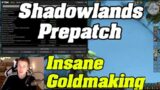 Shadowlands Pre-Patch is Still GREAT For Goldmaking