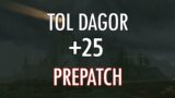Shadowlands Prepatch | 25 Tol Dagor nearly 3 chest!? | Balance Druid is kinda crazy