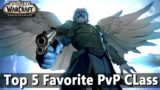 Shadowlands Top 5 Favorite PVP Class