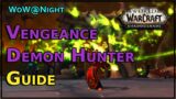 Shadowlands Vengeance Demon Hunter Guide