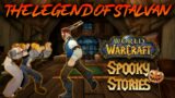 The Legend of Stalvan (Full Story) – World of Warcraft Spooky Halloween Stories