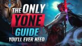 The ONLY Yone Guide You'll EVER NEED – League of Legends Season 10