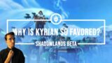Why Is Kyrian So Favored? | Covenant Choices | Shadowlands Beta