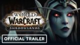World of Warcraft: Shadowlands – Official Story Trailer