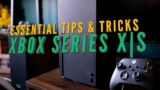 10 ESSENTIAL Xbox Series X & Series S tips & tricks