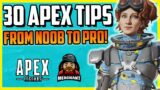 30 Apex Legends Tips From Noob To Pro