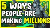 5 Ways People Are Making Millions In WoW Shadowlands – Gold Making, Gold Farming Guide