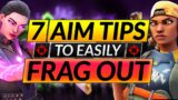 7 AIM HABITS of Valorant Pro Players – Tricks to Frag Out and EASILY Rank Up –  Advanced Guide