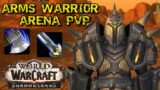 ARMS WARRIOR PvP Arena – WoW Shadowlands