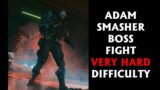 Adam Smasher Boss Fight Guide Very Hard difficulty(Cyberpunk 2077)