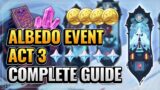Albedo Event Act 3 Complete Guide (NO RESIN NEEDED! FREE 180 PRIMOGEMS!) Genshin Impact Dragonspine