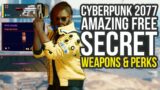 Amazing Free Secret Weapons & Extra Perk Points In Cyberpunk 2077 (Cyberpunk 2077 Legendary Weapons)