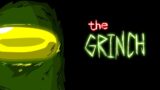 Among Us: The Grinch