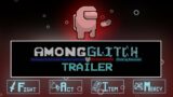 Amongtale/AmongGlitch Trailer (Among Us AU)