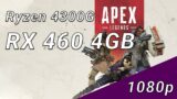 Apex Legends Season 6 – RX 460 4GB – Will it Run?