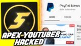 Apex Legends YouTuber Gets Channel Hacked