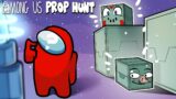BEST PROP HIDING SPOT! | Among Us (Prop Hunt Mod)
