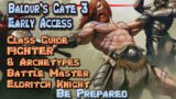 Baldur's Gate 3 Class Guide Fighter Battle Master & Eldritch Knight