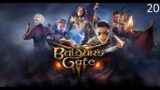 Baldur's Gate 3 (Early Access) – Part 20