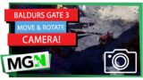 Baldur's Gate 3 – How to move and rotate the camera – MGN TV