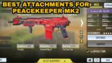 Best Attachments for Peacekeeper MK2 GUNSMITH LOADOUT in COD Mobile
