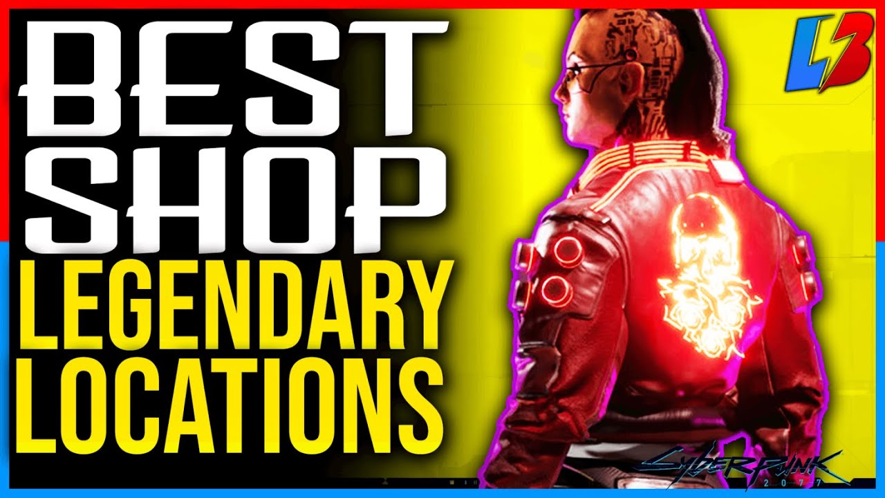 Best LEGENDARY ARMOR LOCATIONS Cyberpunk 2077 Best Clothing Shop Vendors Game videos