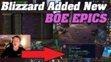 Blizzard SAVED EPIC FARMING! New Epic BOE Items Added!! | Shadowlands Goldfarming