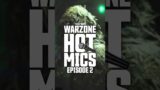 CALL OF DUTY WARZONE HOT MICS EPISODE 2
