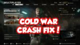 COLD WAR CRASHING ON SERIES X AND PS5 FIX!  5 TIPS TO STOP YOUR GAME FROM CRASHING!
