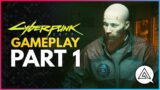 CYBERPUNK 2077 | Gameplay Part 1 – The Nomad Journey