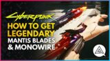 CYBERPUNK 2077 | How to Get Legendary Arms Mantis Blades & Monowire FREE + the One Hit KO Launcher